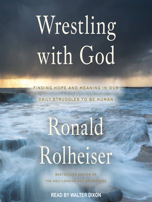 Wrestling with God - Audiobook